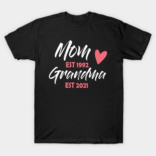 Mom Est 1992 Grandma Est 2021 Mothers Day Gift T-Shirt